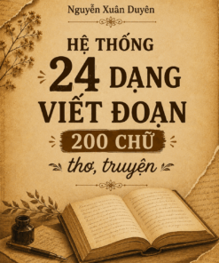 24 dạng 200 chữ thơ truyện