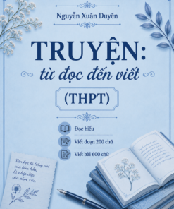 Truyện - từ đọc đến viết
